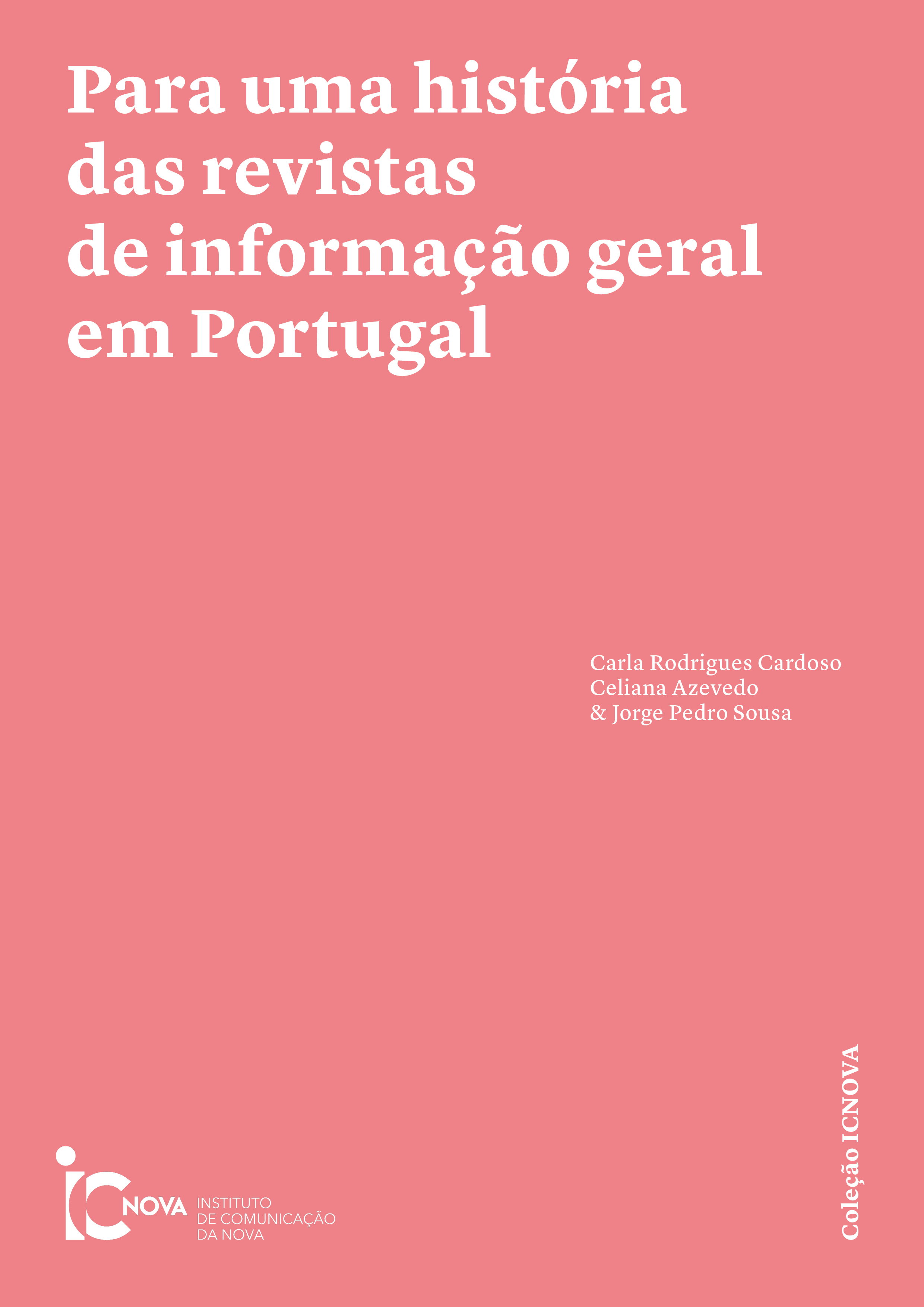 					Ver 2022: Para uma história das revistas de informação geral em Portugal
				