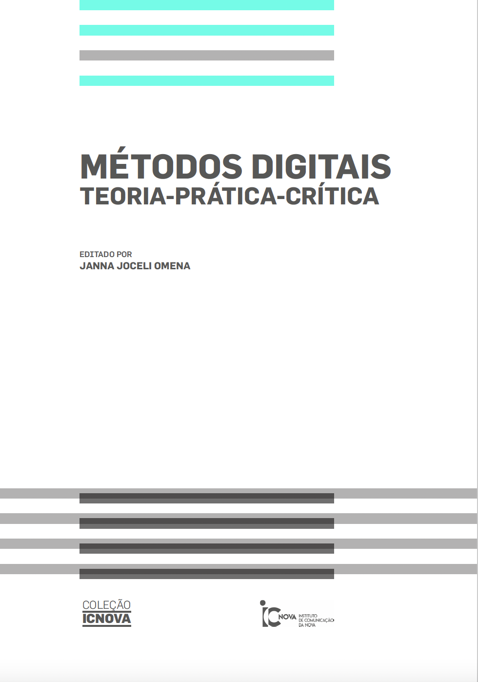 					Ver 2019: Métodos Digitais: teoria‑prática- crítica
				